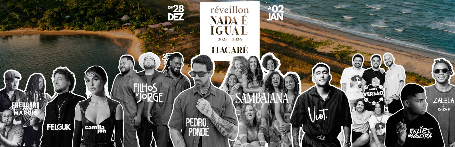 Compre seu ingresso aqui! Réveillon Nada é Igual 2025-2026